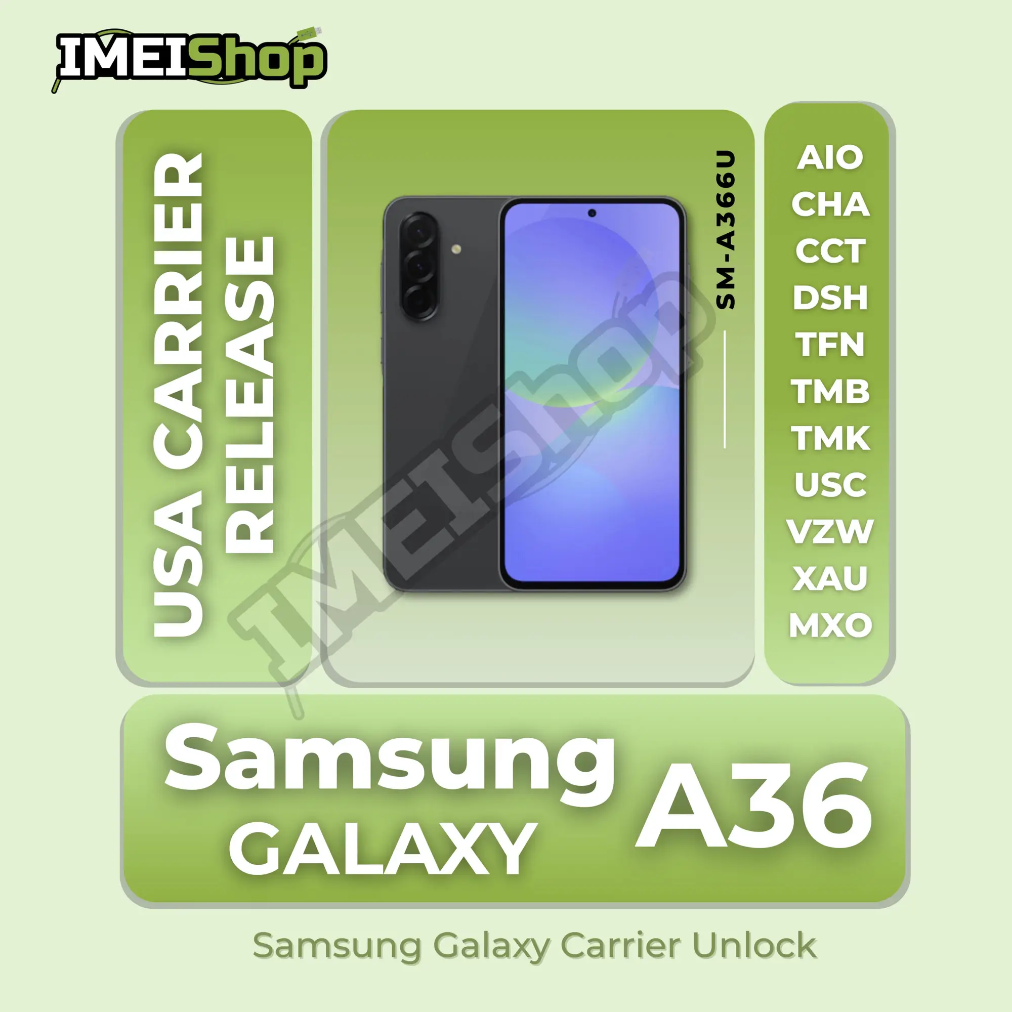 Samsung Galaxy A36 5G [SM-A366U] Carrier Release USA - Remote SIM Unlock for all USA Carriers
