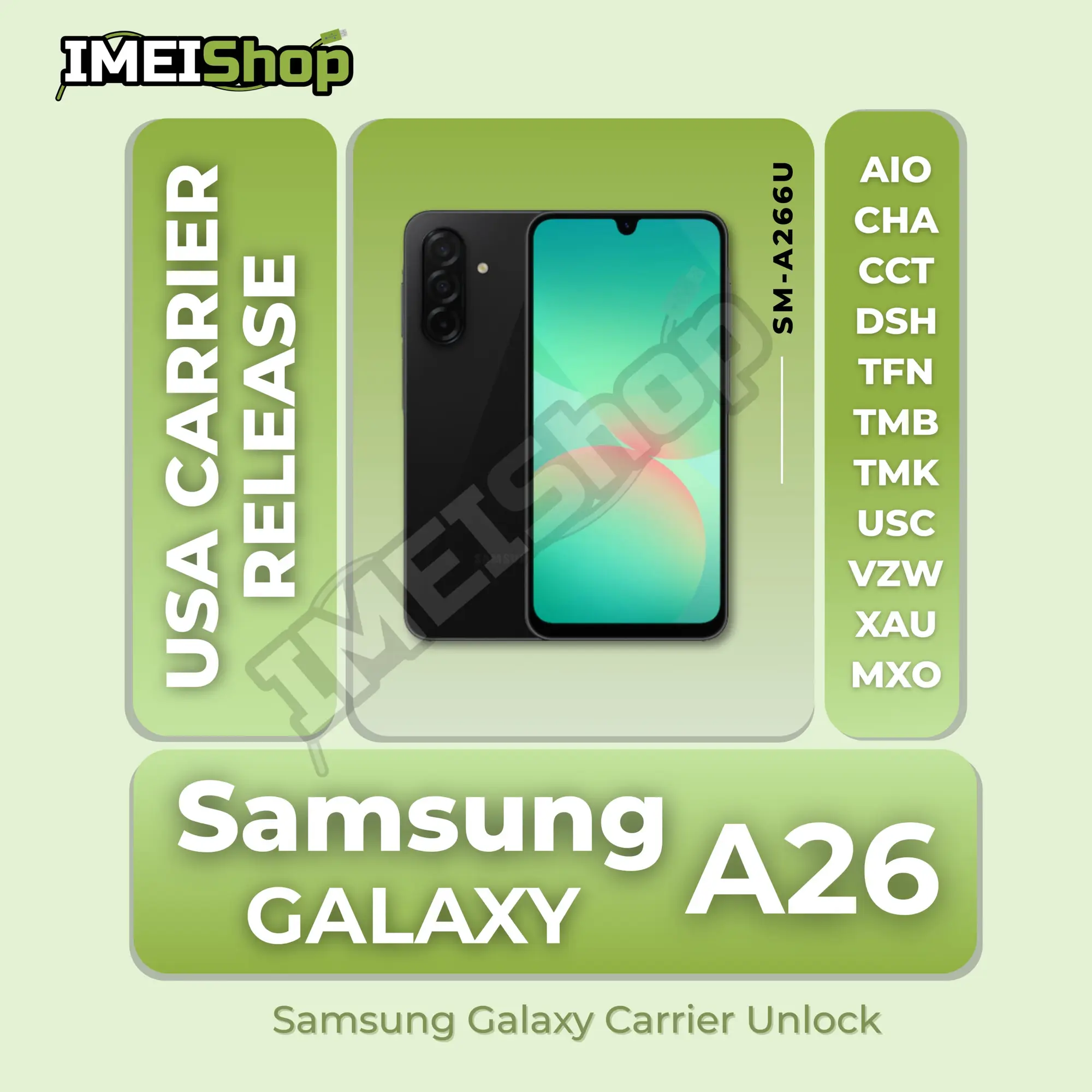 Samsung Galaxy A26 5G [SM-A266U] Carrier Release USA - Remote SIM Unlock for all USA Carriers