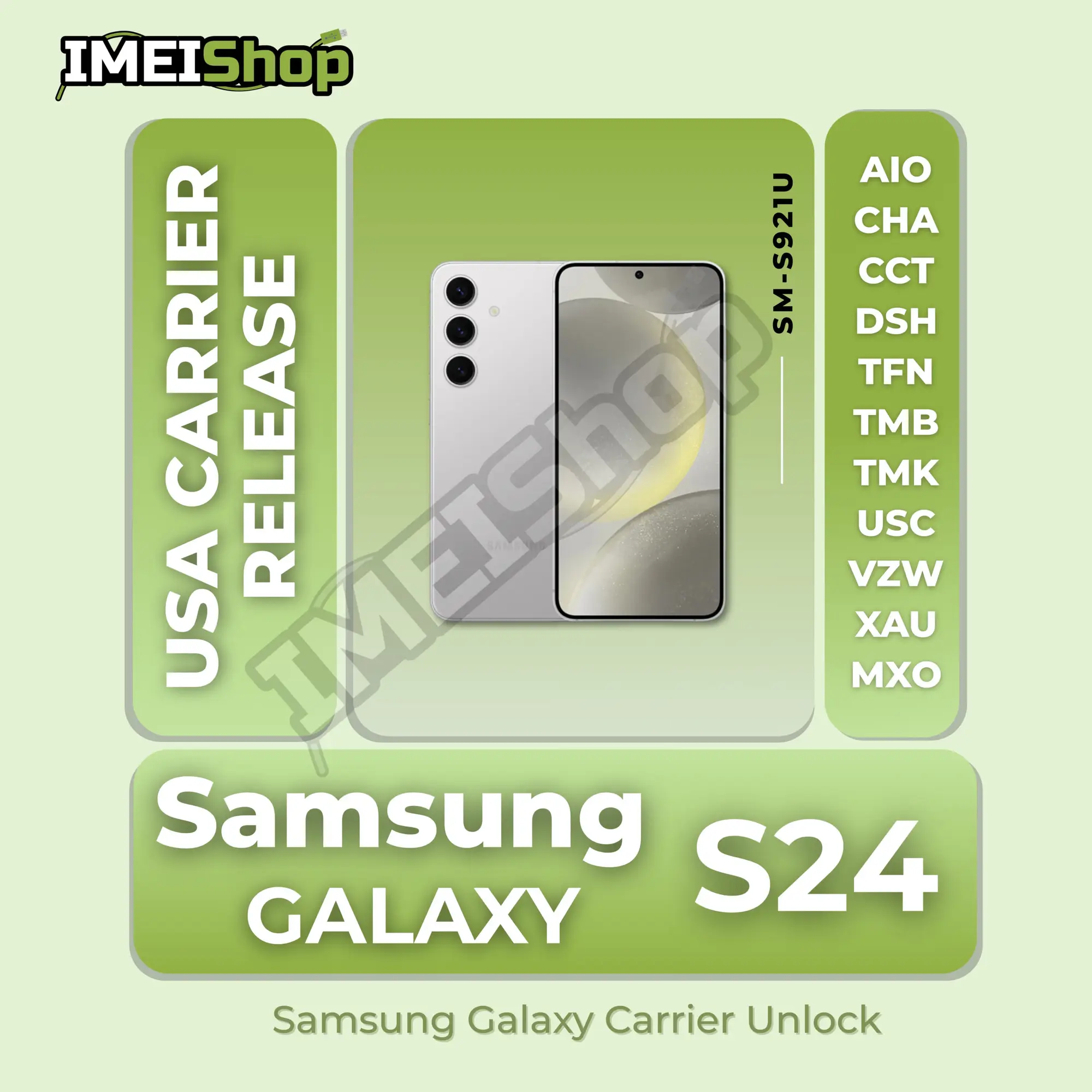 Samsung Galaxy S24 5G [SM-S921U] Carrier Release USA - Remote SIM Unlock for all USA Carriers