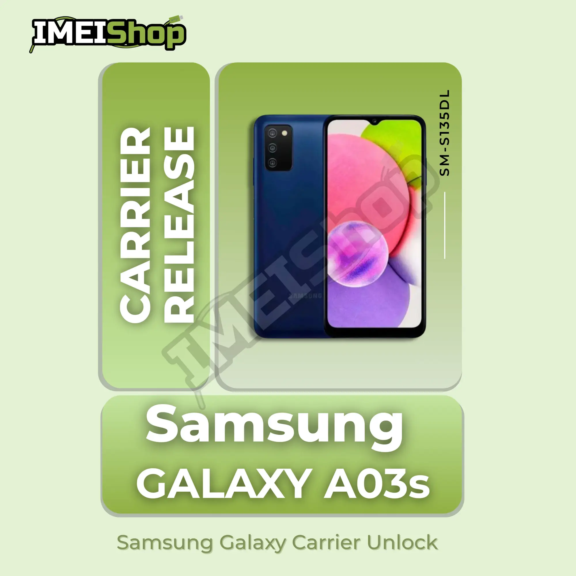 Samsung Galaxy A03s 5G (SM-S135DL) – TracFone Wireless TFN/TFV Unlock SIM Service